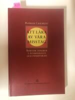 Att l&auml;ra av v&aring;ra misstag