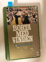 Borta med vinden del 2