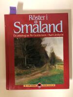 R&ouml;ster i Sm&aring;land : en antologi