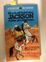 Ett-och-ett-halvt-steg Jackson m&ouml;ter sin &ouml;verman