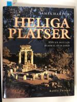 Heliga platser : m&ouml;ten mellan himmel och jord