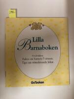 Lilla barnaboken : fakta om barnets 5 sinnen. Tips om stimulerande lekar.