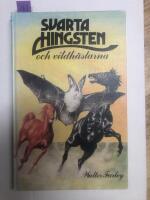 Svarta hingsten och vildh&auml;starna