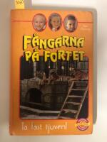 F&aring;ngarna p&aring; fortet : Ta fast tjuven