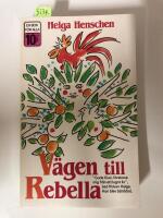 V&auml;gen till Rebella