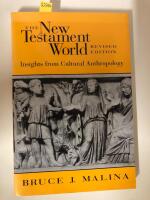 The New Testament world - insights from cultural anthropology