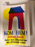 Kom hem! Wilhelm Busch talar &ouml;ver liknelser om den f&ouml;rlorade sonen