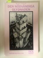 Den n&ouml;dv&auml;ndiga olydnaden