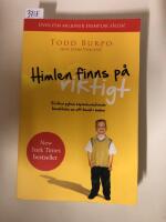 Himlen finns p&aring; riktigt - en liten pojkes h&auml;pnadsv&auml;ckande ber&auml;ttelse om sitt bes&ouml;k i himlen