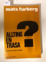 Allting en trasa? : en bok om livets mening