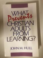 What Prevents Christian Adults from Learning 