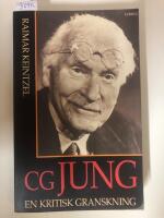 C G Jung - en kritisk granskning