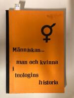 M&auml;nniskan...man och kvinna i teologins historia