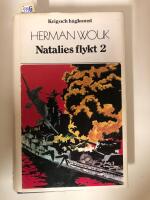 Krig och h&aring;gkomst - Natalies flykt 2