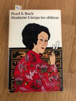 Madame Liangs tre d&ouml;ttrar