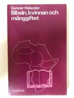 Bibeln, kvinnan och m&aring;nggifte