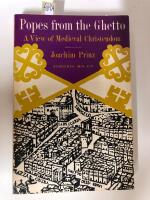 Popes from the Ghetto - A View of Medieval Christendom