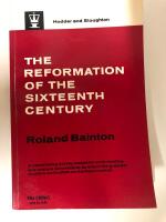 The Reformation of the Sixteenth Century