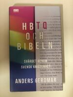 HBTQ och Bibeln : sv&auml;rdet genom svensk kristenhet