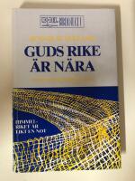 Guds rike &auml;r n&auml;ra : nytestamentlig bibelteologi
