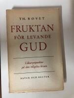 Fruktan f&ouml;r levande Gud - L&auml;karsynpunkter p&aring; den religi&ouml;sa krisen