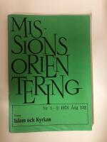 Missionsorientering Nr 1-2 1978 tema Islam och Kyrkan 
