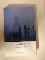 Mitt &auml;lskade Prag
