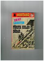 Mustang-F&ouml;rsta kulan d&ouml;dar