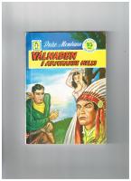 Pingvin-V&aring;lnaden i Arickaree Hills