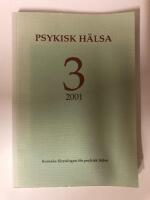 Psykisk h&auml;lsa Nr 3 2001