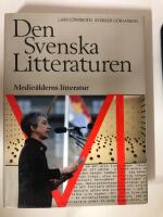 Den svenska litteraturen : 6. Medie&aring;lderns litteratur : 1950-1985