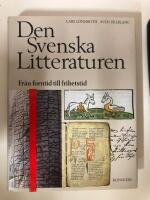 Den svenska litteraturen : 1. Fr&aring;n forntid till frihetstid : 800-1718