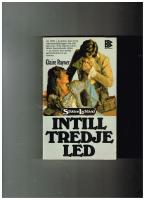 Intill tredje led : sl&auml;kten Lackland