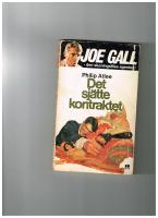 Joe Gall-Det sj&auml;tte kontraktet