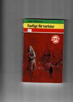 Farligt f&ouml;r turister