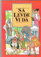 S&aring; levde vi d&aring;