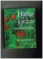 H&auml;rlig &auml;r jorden