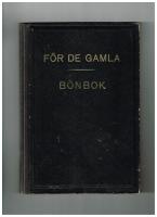 F&ouml;r de gamla-B&ouml;nbok