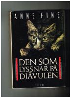 Den som lyssnar p&aring; dj&auml;vulen