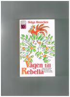 V&auml;gen till Rebella