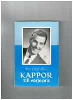 Kappor till varje pris