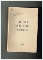 Gift med en flygande reporter