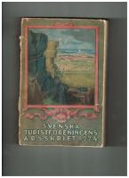 Svenska Turistf&ouml;reningens &Aring;rsskrift 1924