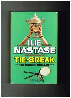 Tie-break : en tennisthriller