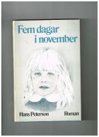 Fem dagar i november : roman