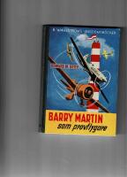 Barry Martin som provflygare