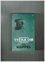 Kom ska vi tycka om varandra