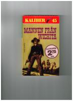 Kaliber 45 Mannen fr&aring;n Wichita