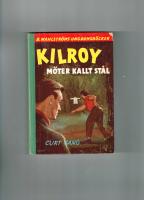 Kilroy m&ouml;ter kallt st&aring;l