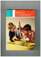 Roliga experiment